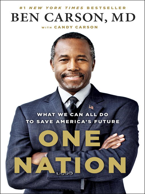 Title details for One Nation by Ben Carson, MD - Available